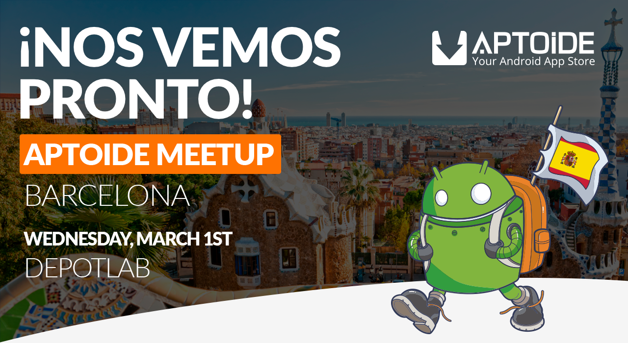 Join Us For Our First-Ever Aptoide Meetup In Barcelona!
