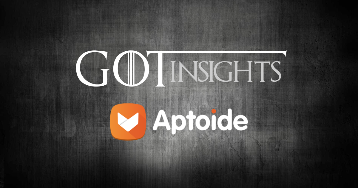 Aptoide Insights: How Game Of Thrones Impacted Traffic
